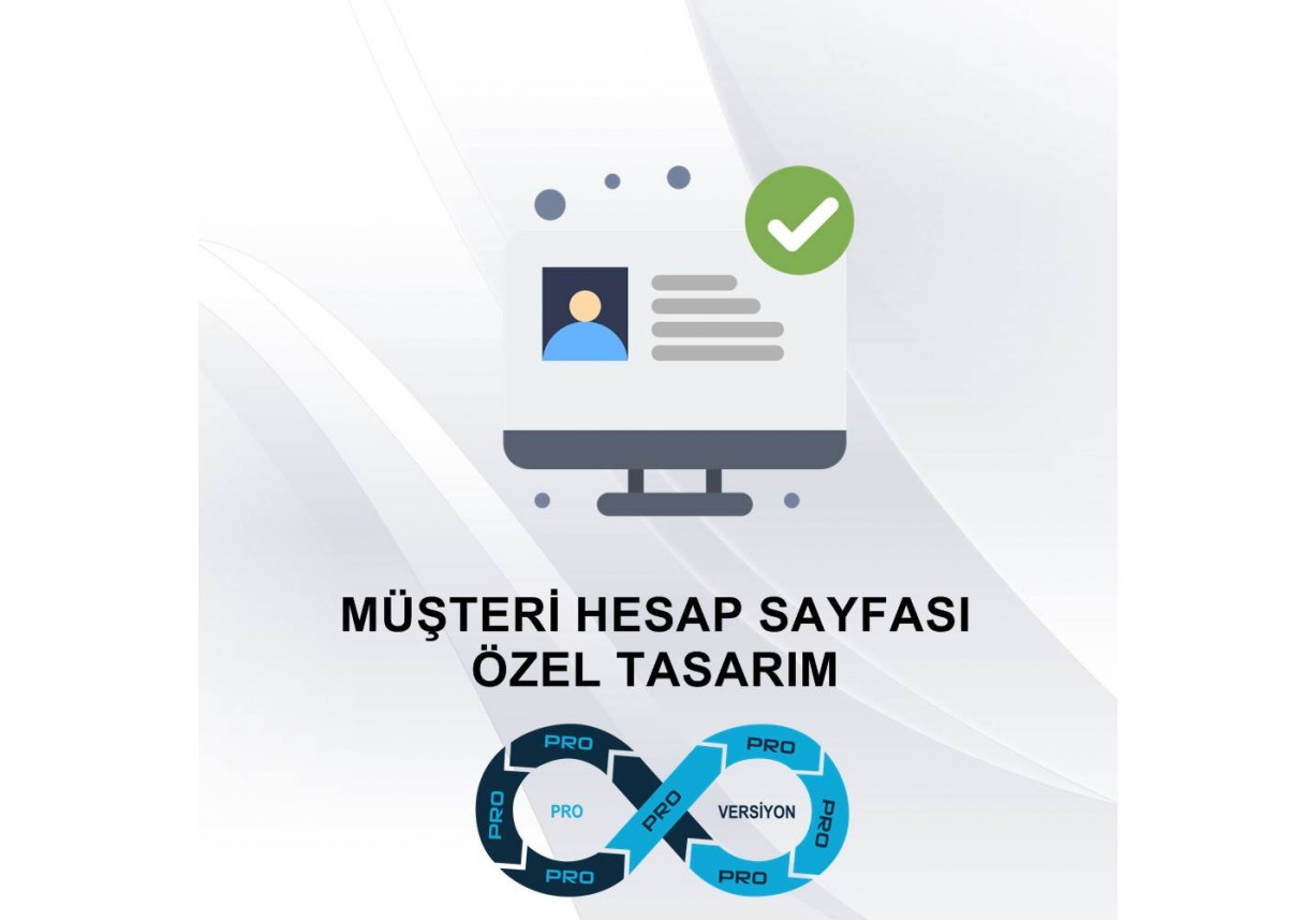 Müşteri Hesap Sayfası Özel Tasarım