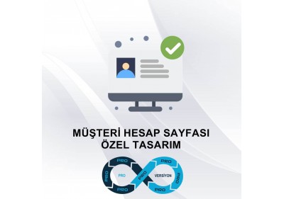 Müşteri Hesap Sayfası Özel Tasarım