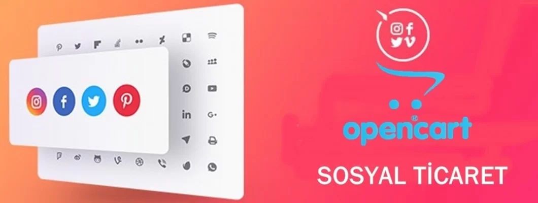 Opencart Ile Sosyal Ticarete Nasıl Başlanır? Opencart Ile Sosyal Ticarete Nasıl Başlanır?