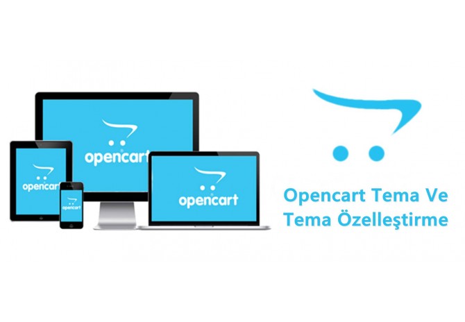 Opencart Tema ve Tasarım Özelleştirmeleri