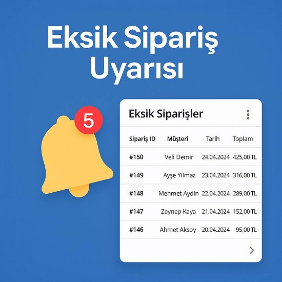 Eksik Sipariş Uyarısı