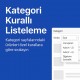 Kategori Kurallı Listeleme