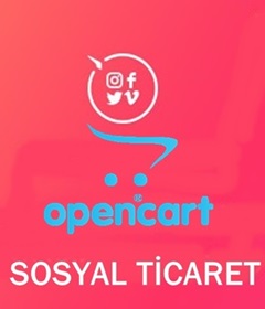 Opencart Ile Sosyal Ticarete Nasıl Başlanır?